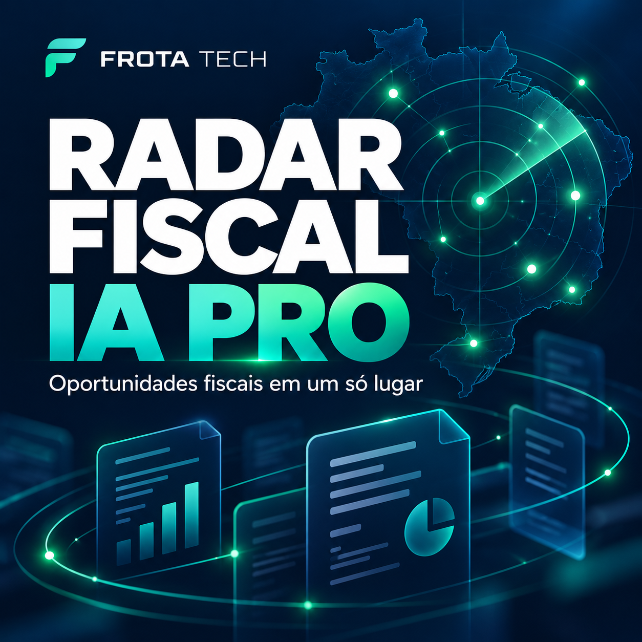 Radar Fiscal IA PRO — oportunidades fiscais em um só lugar